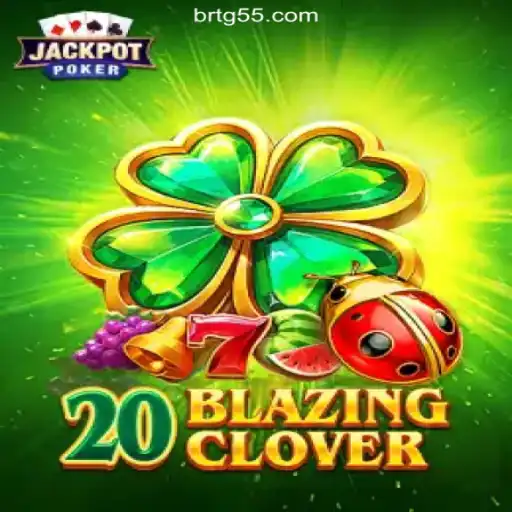 Exploring the Thrills of 20BlazingClover: A Dive into TG55.COM's Cassino Experience