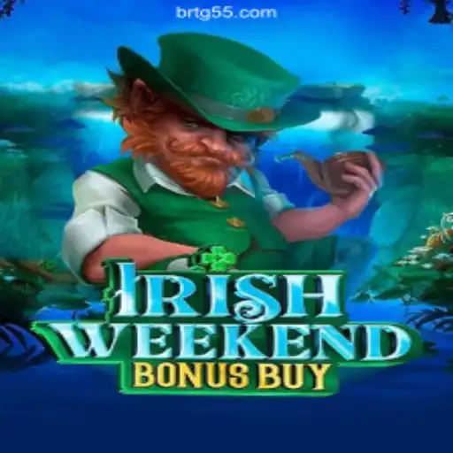 Exploring the Thrills of IrishWeekendBonusBuy at TG55.COM Cassino