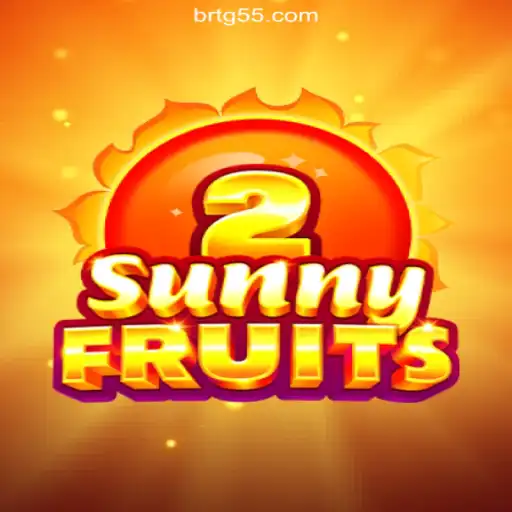 Exploring SunnyFruits2 and the Thrills of TG55.COM Cassino